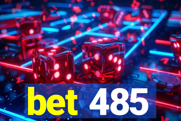 bet 485